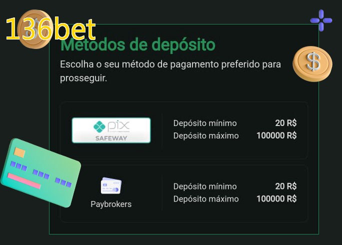 O cassino 136betbet oferece uma grande variedade de métodos de pagamento