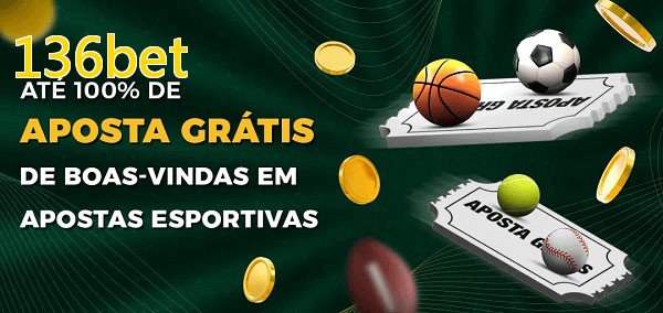 136betbet Ate 100% de Aposta Gratis