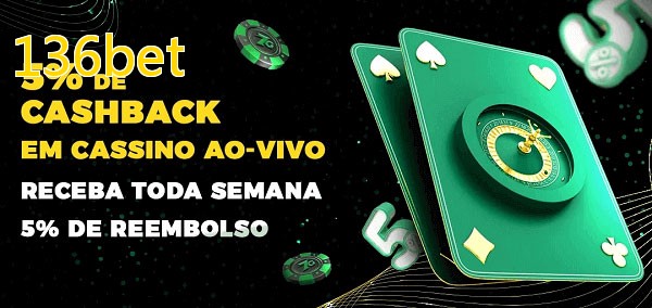 Promoções do cassino ao Vivo 136bet